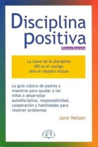 Este libro fue el primero de la serie de Disciplina Positiva escrito por la Dra. Jane Nelsen. Invita a los padres a ser firmes y amables al mismo tiempo a la hora de educar y criar a sus hijos, muestra como entender el mal comportamiento y pasos a seguir para descifrar las necesidades que los niños tienen y como podemos afrontarlas. Enseña como tener mas empatía, decubrirás mas sobre tu personalidad a la hora de educar y como mantenter juntas familiares para aumentar la responsabilidad, cooperación y participación de tus hijos usando la motivación y el aliento. 
